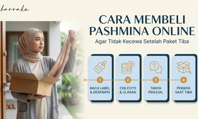 Cara Membeli Pashmina Online agar Tidak Kecewa