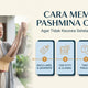 Cara Membeli Pashmina Online agar Tidak Kecewa