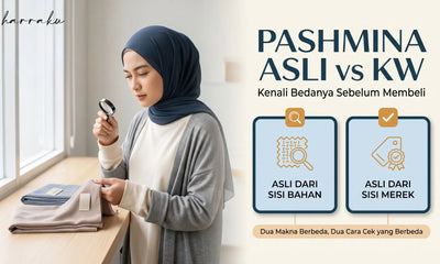 Pashmina Asli vs KW, Cara Membedakannya